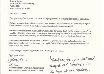 Brian and Betsy Clarke established an endowment at CWU for student and faculty members of the American Society of Safety Engineer Student Section to support attendance in leadership & professional development activities.  The Clarke’s match all donations to the endowment from partners and employees.